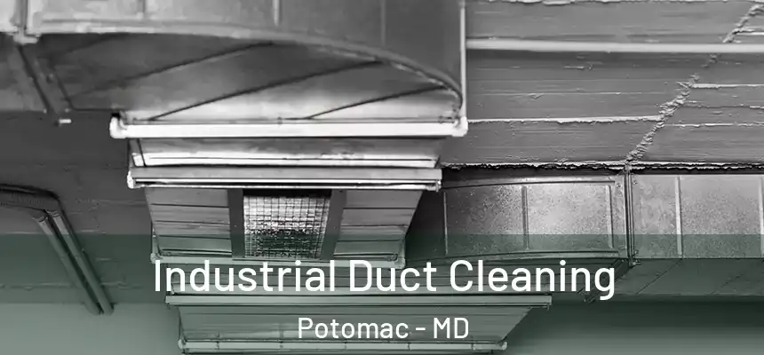 Industrial Duct Cleaning Potomac - MD